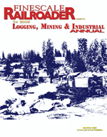 FINESCALE RAILROADER The 2004 Logging Mining & Industrial ANNUAL BRAND NEW 